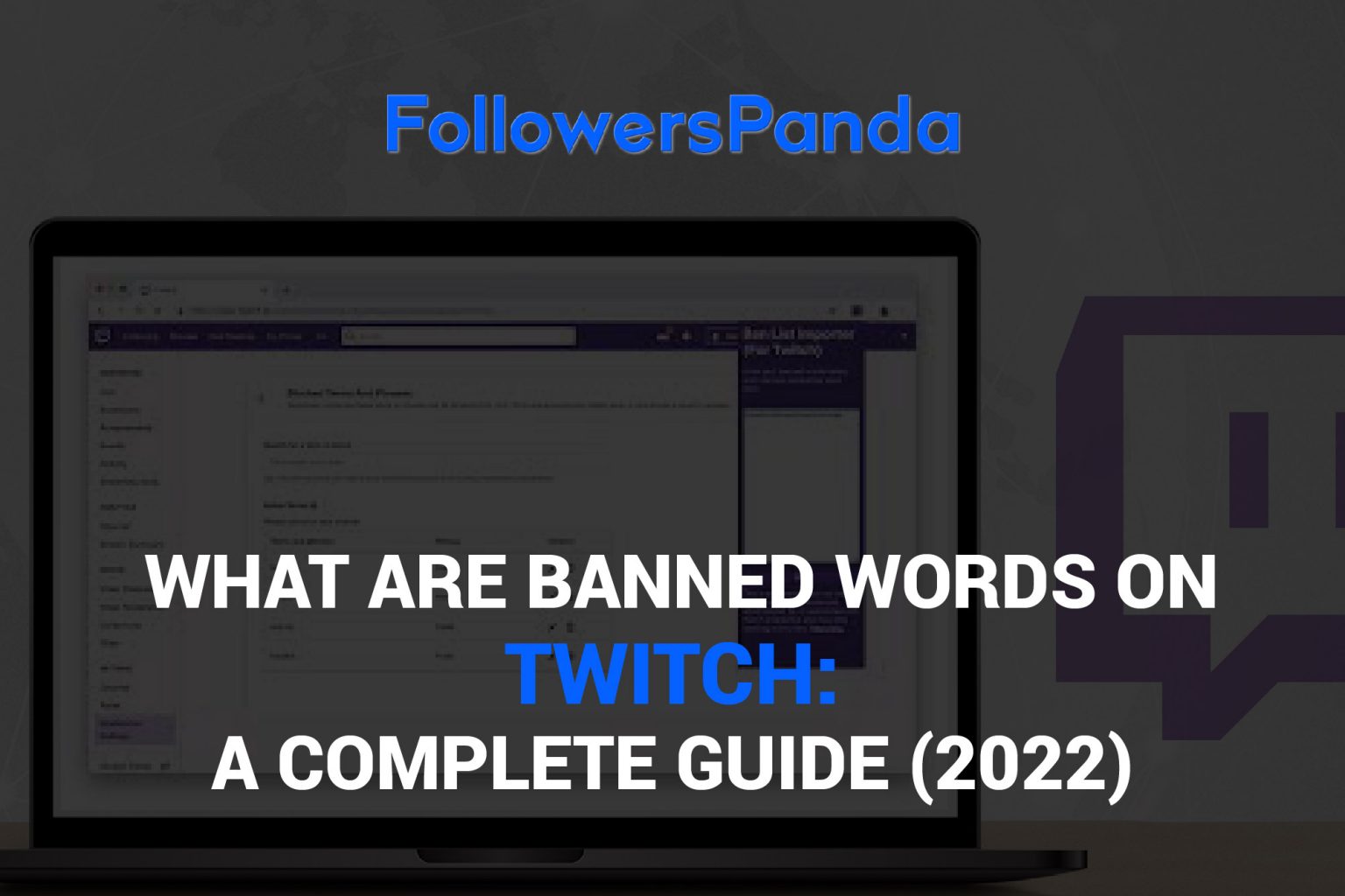 Banned words on twitch (2023) Things you should not say