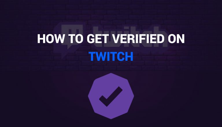 how to get verified on twitch