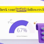 check your Twitch followers list guide