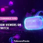 How to Grow viewers on Twitch