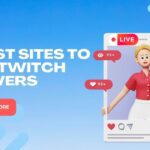 5 Best Sites to Buy Twitch Viewers