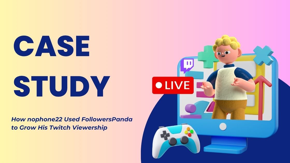 CASE STUDY - FOLLOWERSPANDA