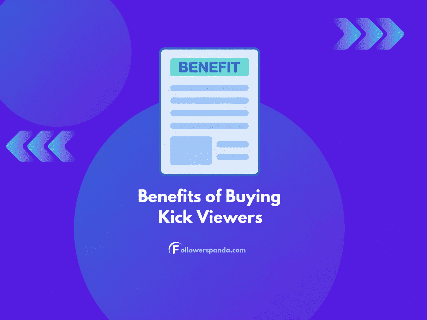 Benefits of buying Kick viewers from Followerspanda